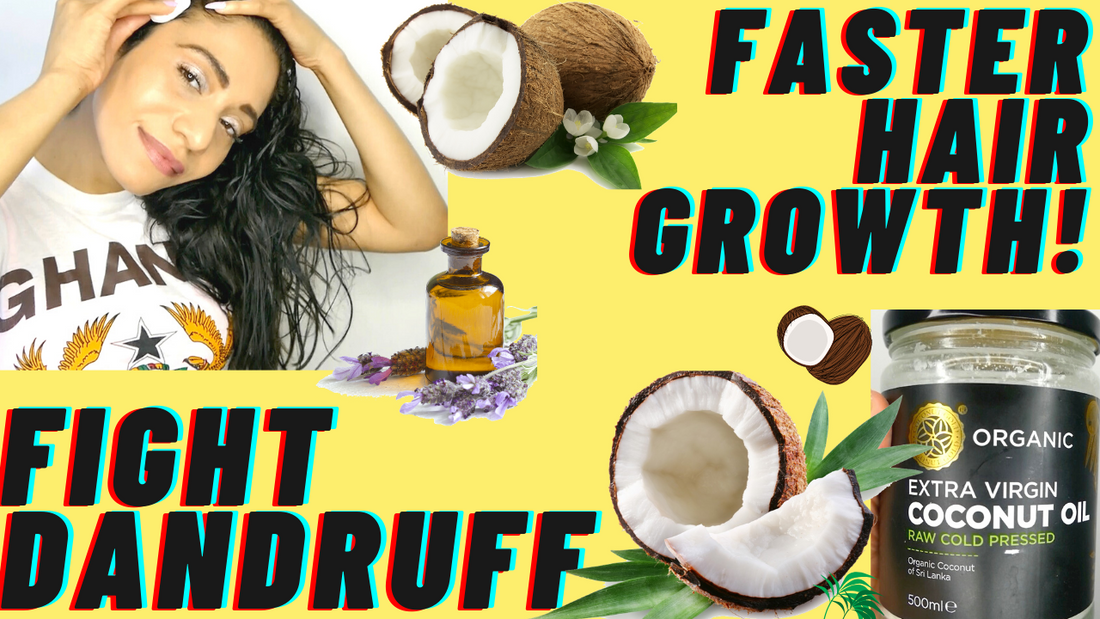 The Magic of Coconut Oil for faster hair growth