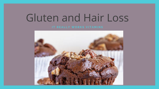 Gluten and Hair Loss